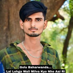 Lal Lehga Wali Milva Kyo Nhe Aai