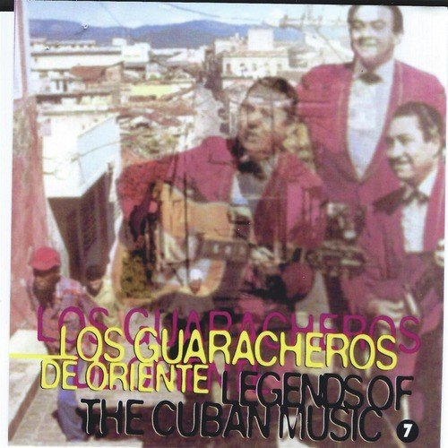 Legends of the Cuban Music, Vol. 7