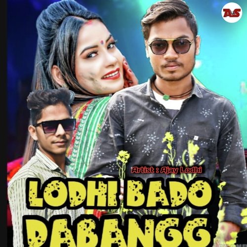 Lodhi Bado Dabangg