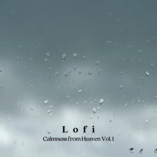 Lofi: Calmness from Heaven Vol. 1_poster_image