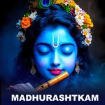 Madhurashtkam