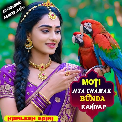 Moti Jiya Chamak Bunda Kaniya p