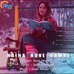 Naina Huve Bawre