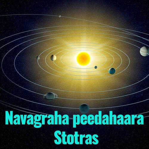 Navagraha peedahaara Stotras