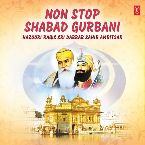 Non Stop Shabad Gurbani Hazoori Ragis Sri Darbar Sahib Amritsar
