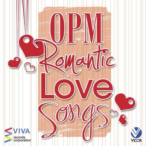 OPM Romantic Love Songs