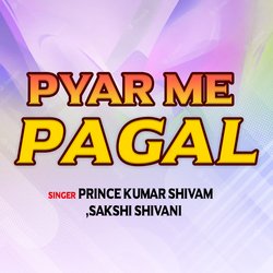 Pyaar main pagal-HzchWi5-eAU