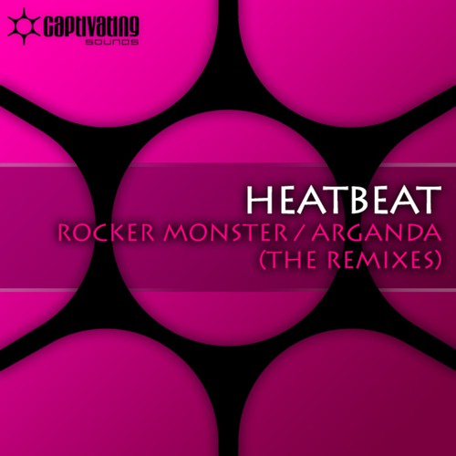 Rocker Monster / Arganda (The Remixes)
