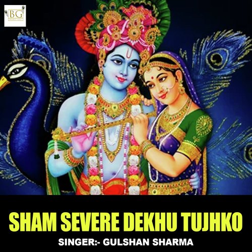 Sham Severe Dekhu Tujhko