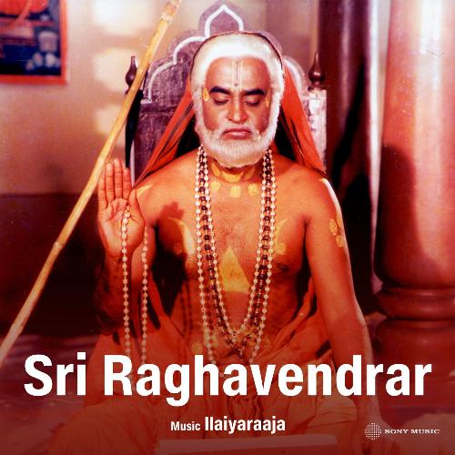 Sri Raghavendrar (Original Motion Picture Soundtrack)