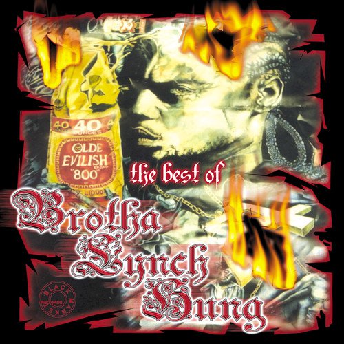 The Best of Brotha Lynch Hung