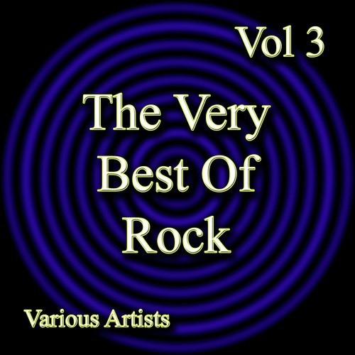The Very Best Of Rock Vol 3