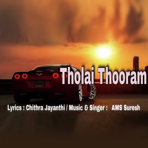 Tholai Thooram