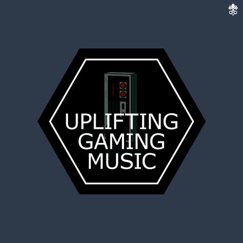 Uplifting Gaming Music