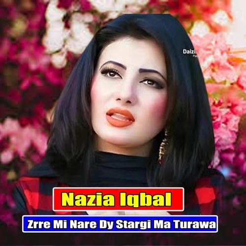 Zrre Mi Nare Dy Stargi Ma Turawa
