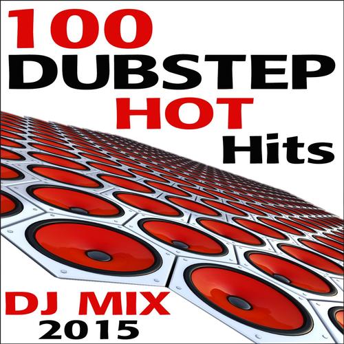 100 Dubstep Hot Hits DJ Mix 2015