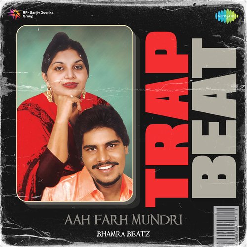 Aah Farh Mundri Trap Beat