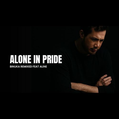Alone in Pride (feat. Aline Nova)