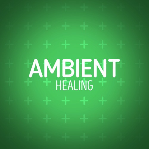Ambient Healing