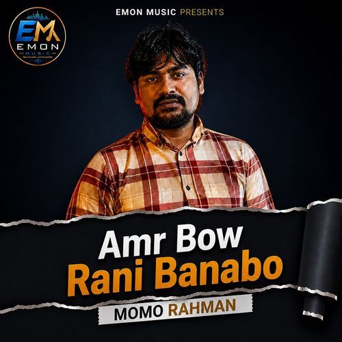 Amr Bow Rani Banabo