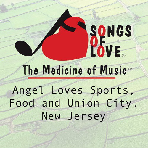 Angel Loves Sports, Food and Union City, New Jersey cover art