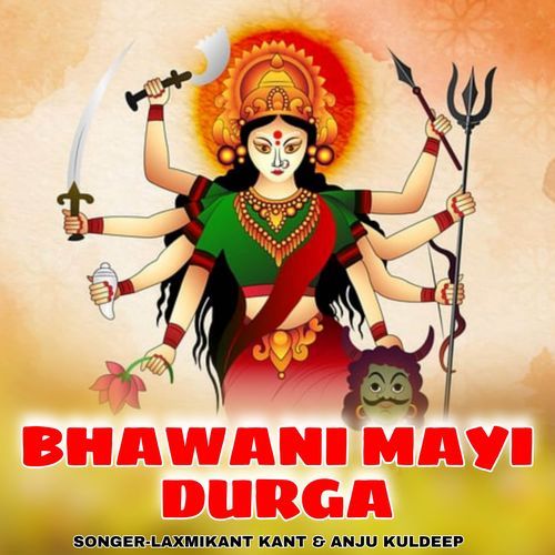 BHAWANI MAYI DURGA