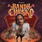 Bandh Chesko (From "Think Indie") artwork