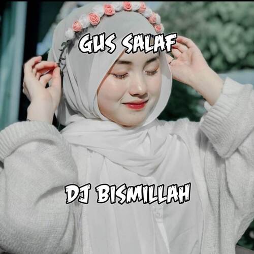 DJ BISMILLAH REMIX