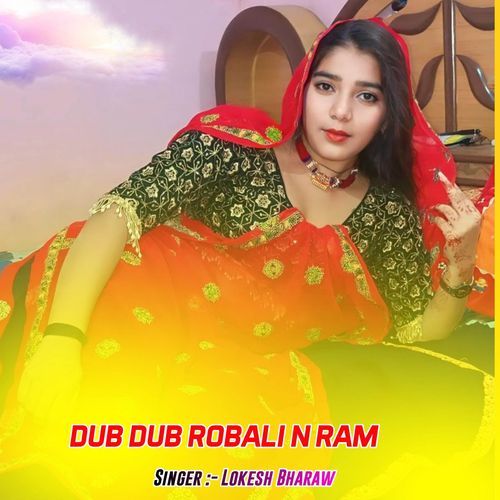 DUB DUB ROBALI N RAM