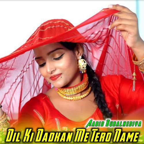 Dil Ki Dadkan Me Tero Name