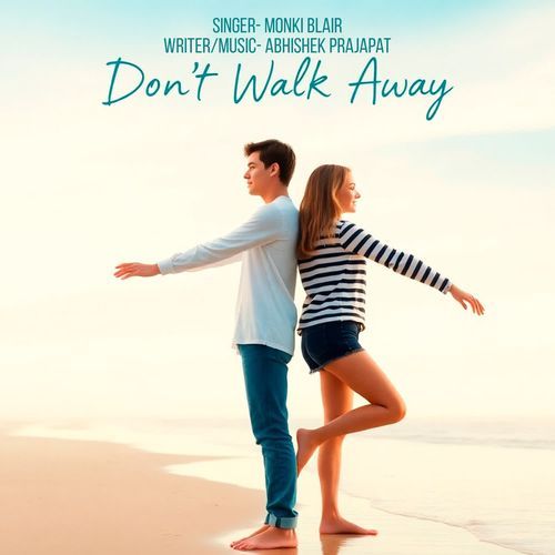 Don't Walk Away