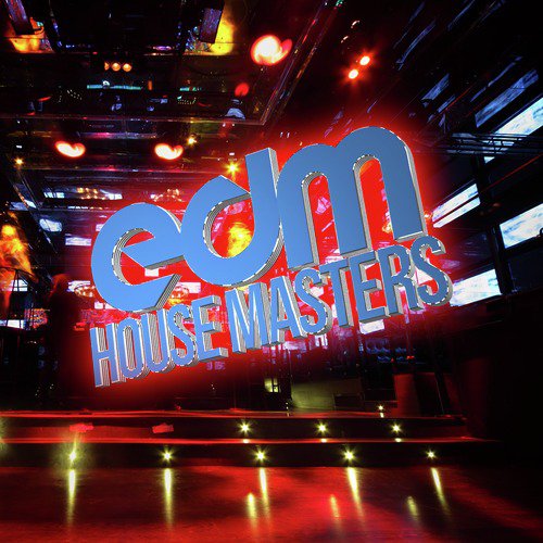 EDM House Masters