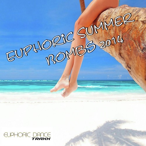 Euphoric Summer Bombs 2014