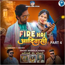 Fire Hai Adivasi Part 4 Aadiwasi Veer Krantikari