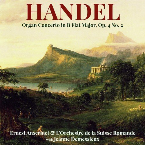 Handel: Organ Concerto in B Flat Major, Op. 4 No. 2