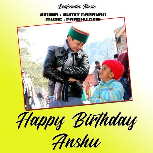 Happy Birthday Anshu
