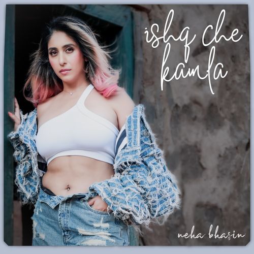 Ishq Che Kamla