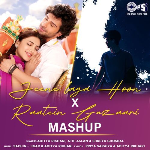 Jeene Laga Hoon x Raatein Guzaari (Mashup) cover art