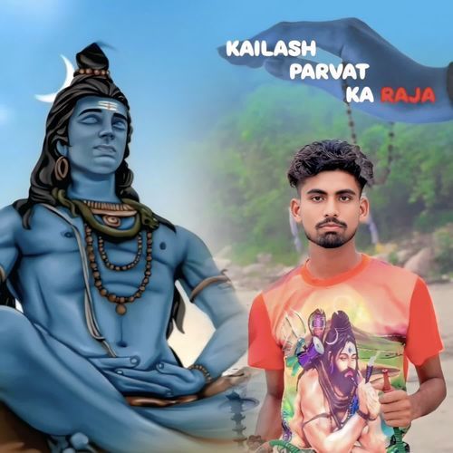 Kailash Parvat Ka Raja