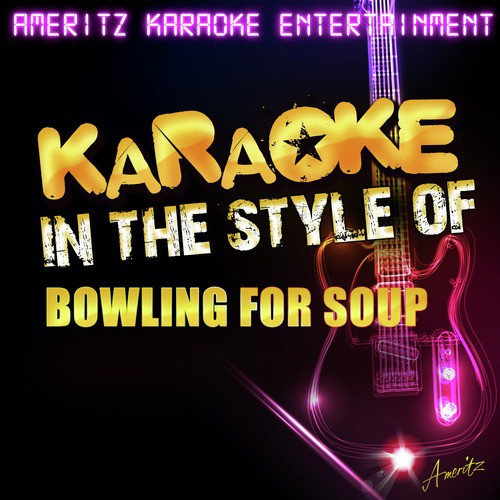 Karaoke (In the Style of Bowling for Soup)