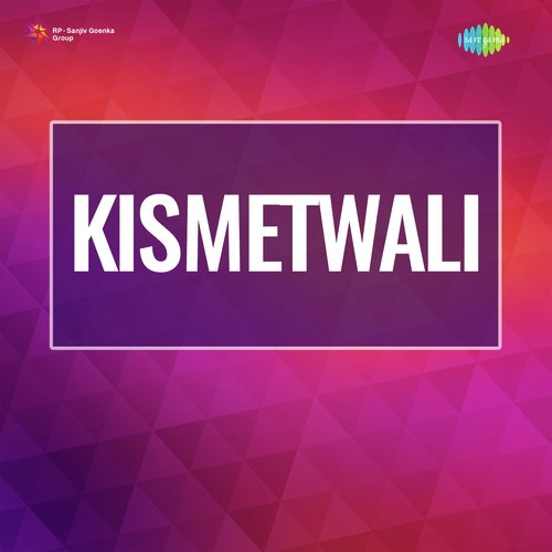 Kismetwali