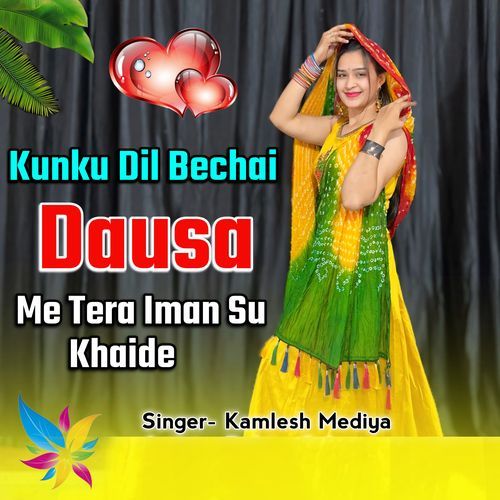 Kunku Dil Bechai Dausa Me Tera Iman Su Khaide