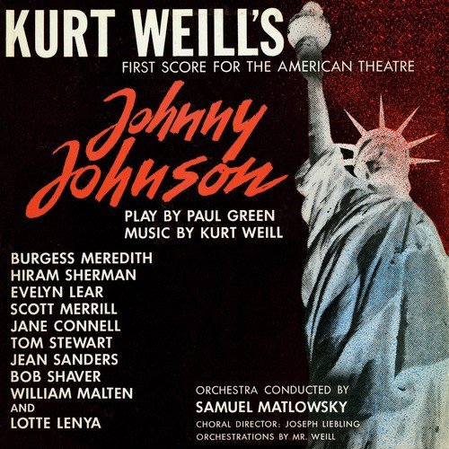 Kurt Weill's "Johnny Johnson"