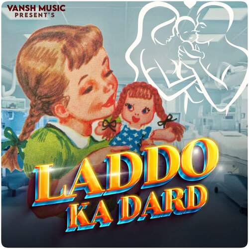 Laddo Ka Dard