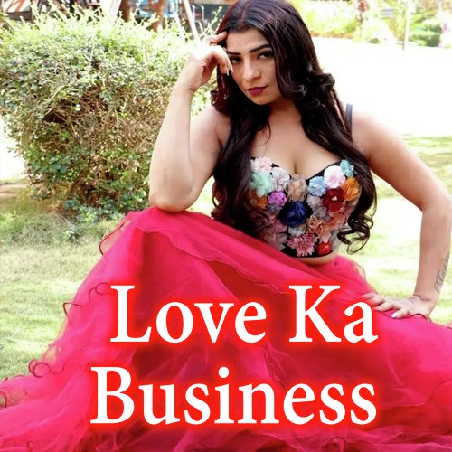 Love Ka Business