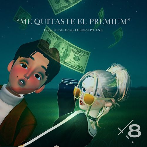 Me quitaste el Premium