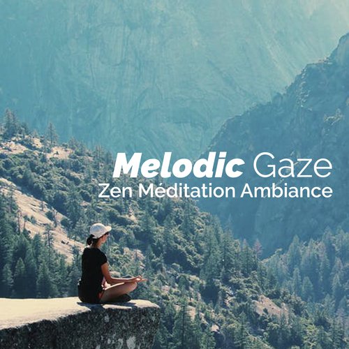 Melodic Gaze