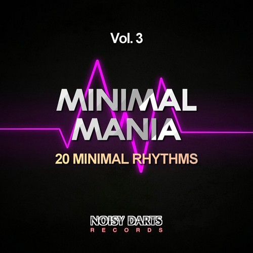 Minimal Mania, Vol. 3 (20 Minimal Rhythms)
