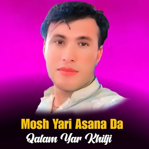 Mosh Yari Asana Da