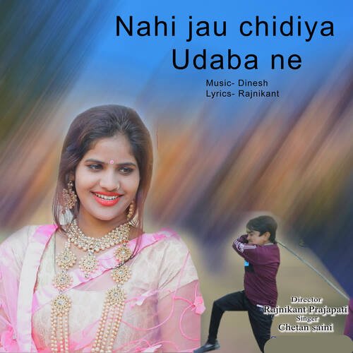 Nahi Jau Chidiya Udaba Ne